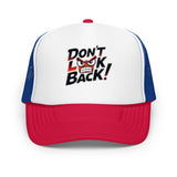 Cappello foam trucker Don’t Look Back! 🧢🔥