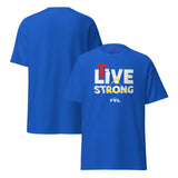 T-shirt unisex LIVE STRONG – Colori intensi