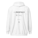 "Imperfect but Real" zip-up hoodie